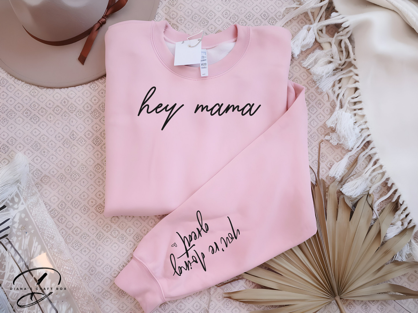 Hey mama Sweatshirt