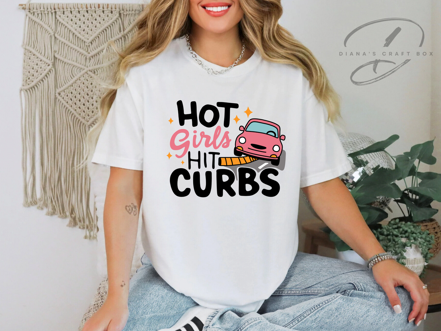 Hot girls hit curbs T-shirt
