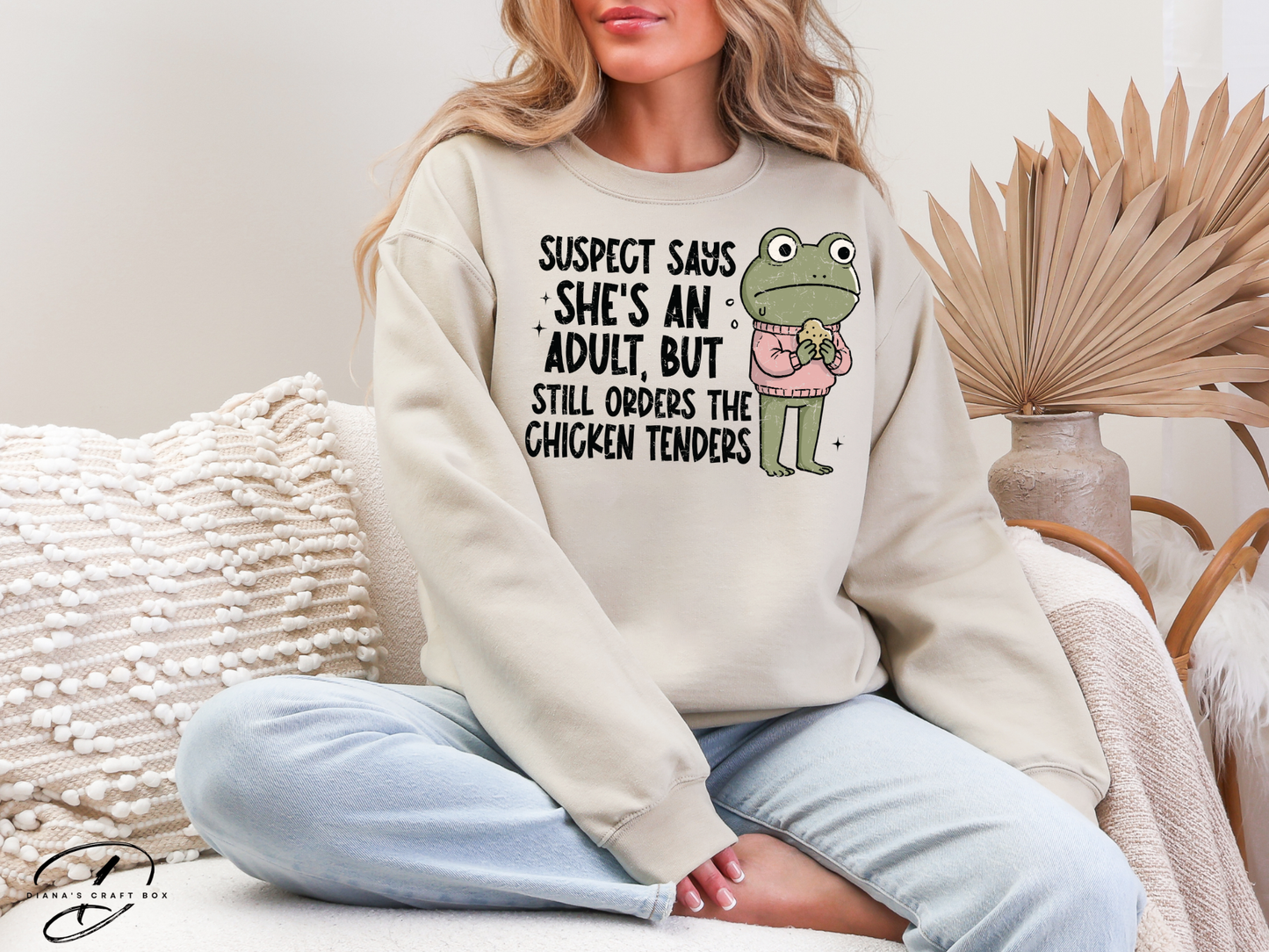 Suspect says she's an adult but still orders chicken tenders Sweatshirt