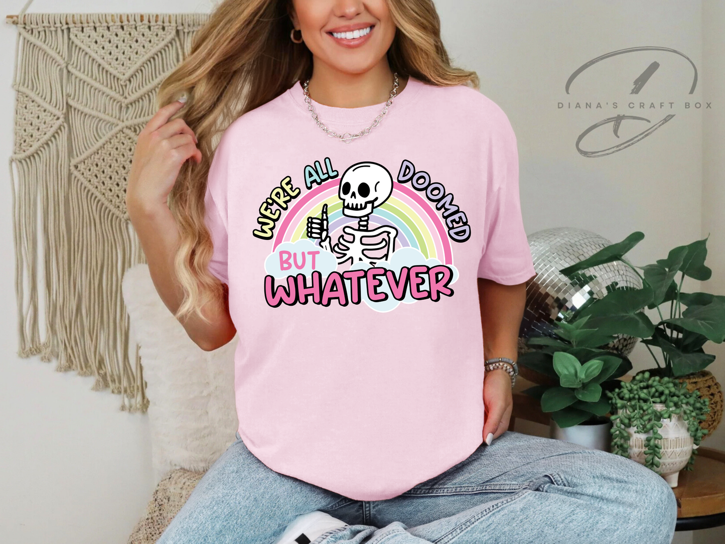 We're all doomed but whatever T-shirt
