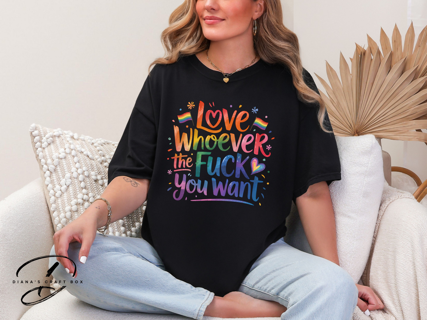 Love whoever the fuck you want T-shirt