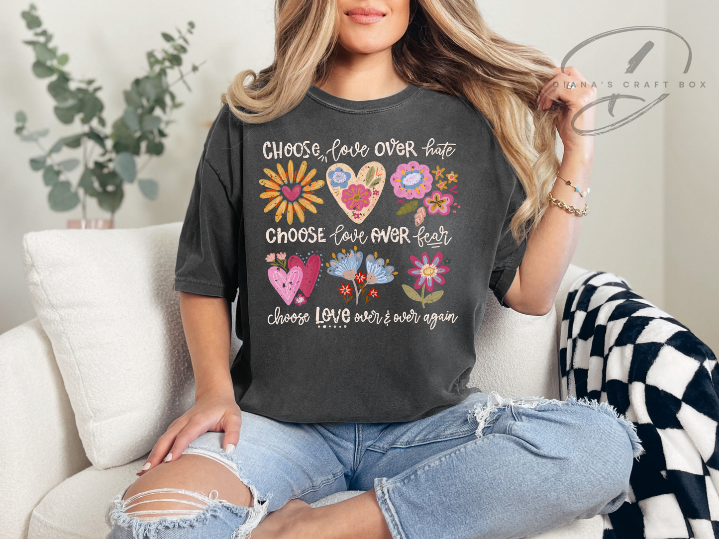 Choose love over…T-shirt
