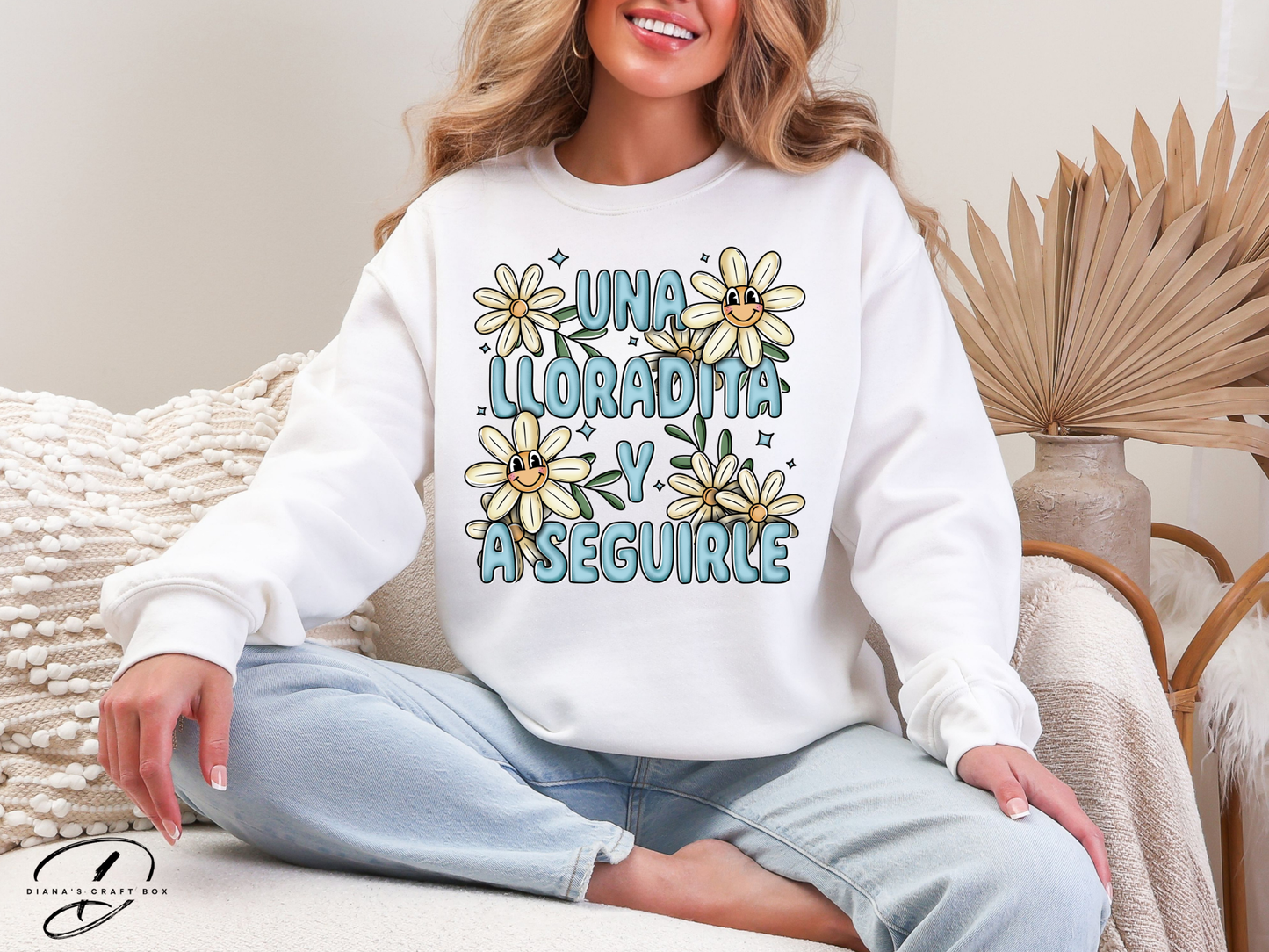 Una llorada y a seguirle Sweatshirt