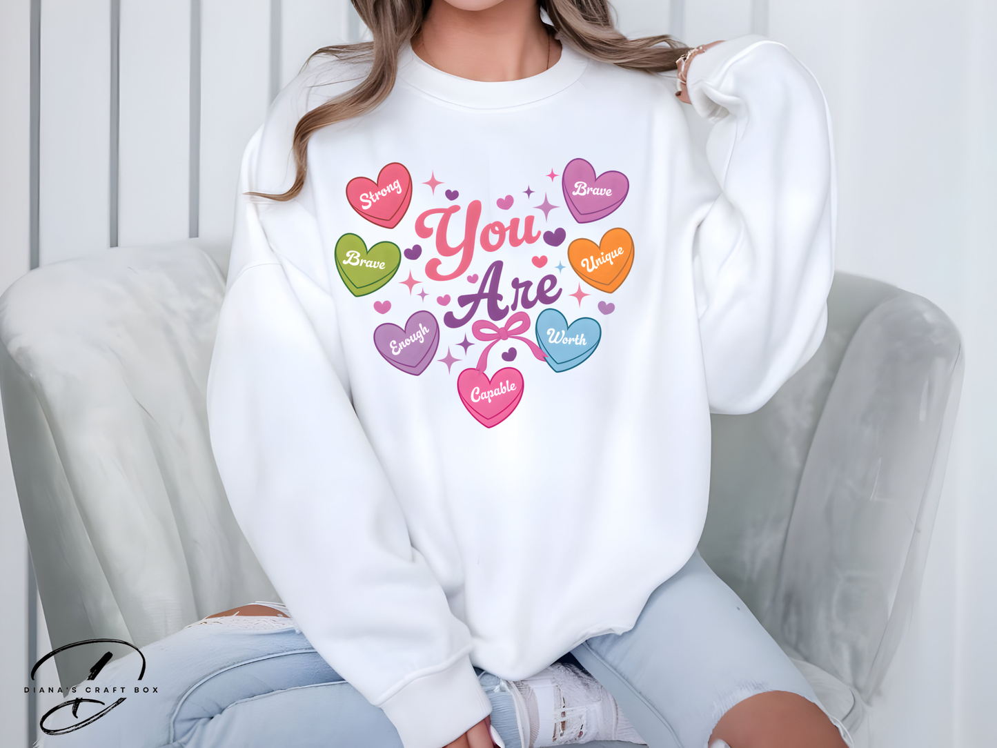 You are strong, capable, brave Sweatshirt