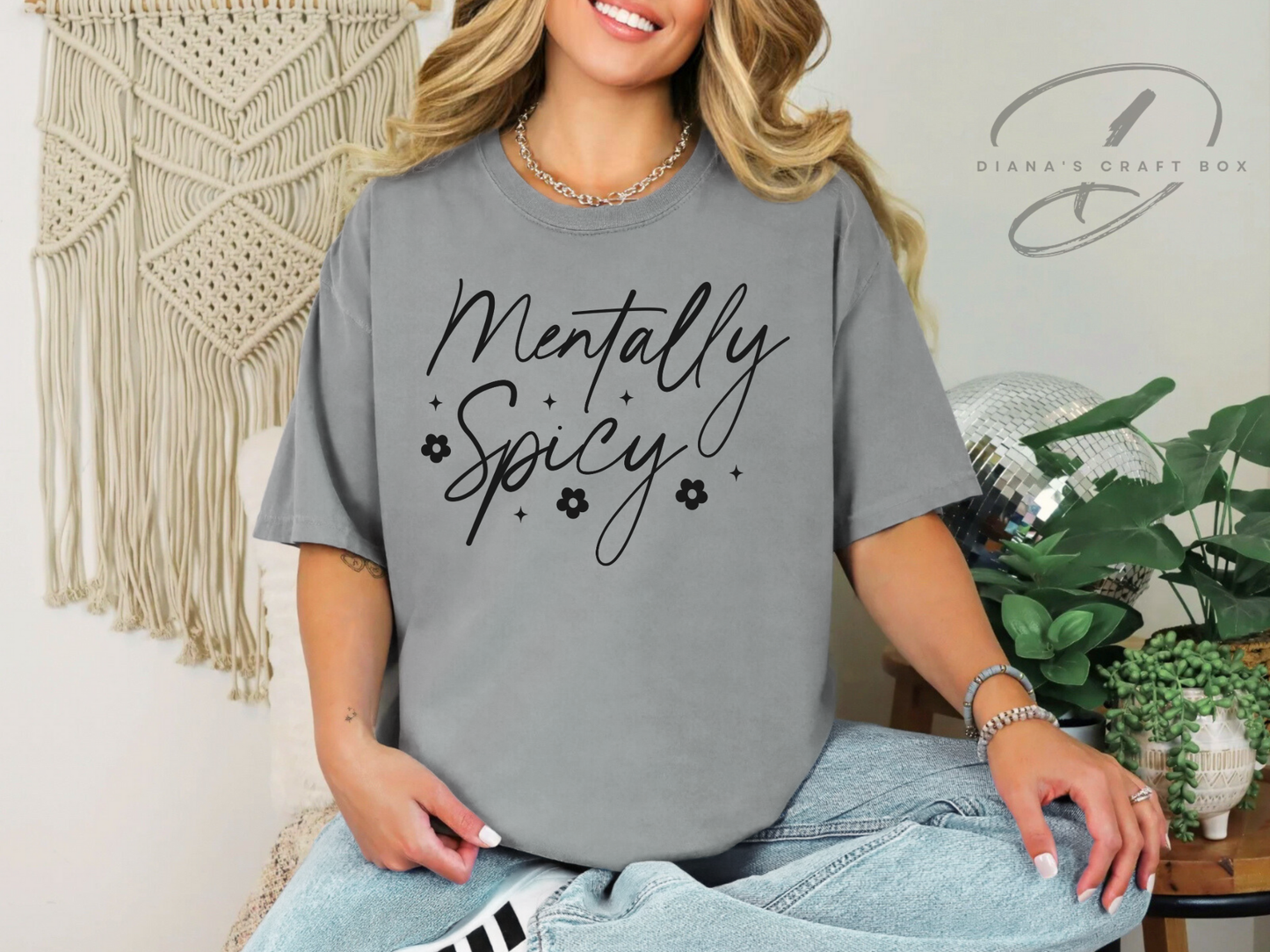 Mentally Spicy T-shirt
