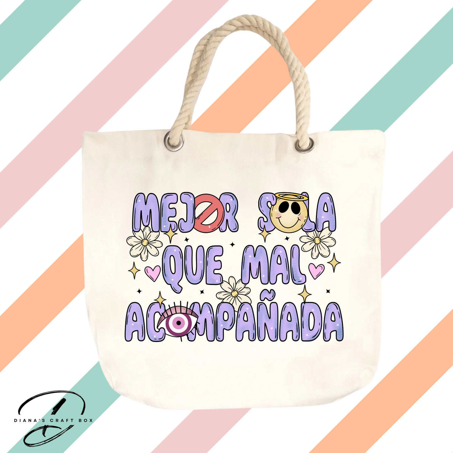 Mejor sola que mal acompañada rope tote bag