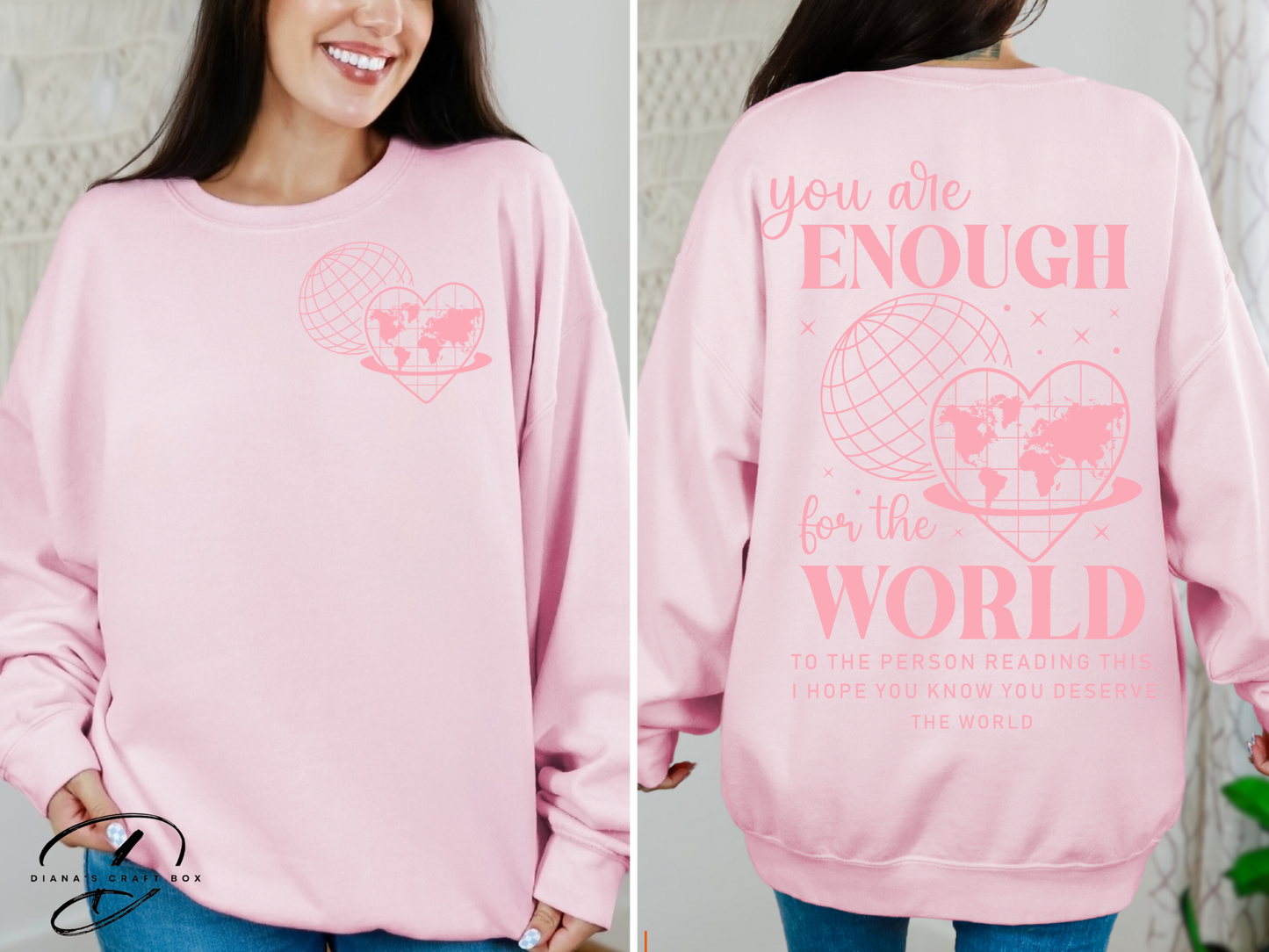 You are enough Sweatshirt