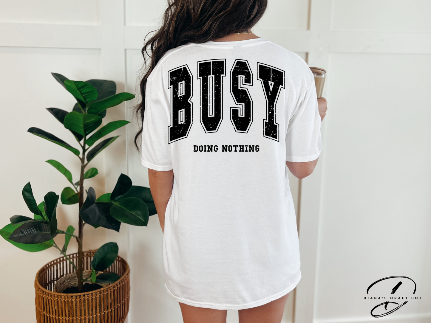 Busy doing nothing T-shirt
