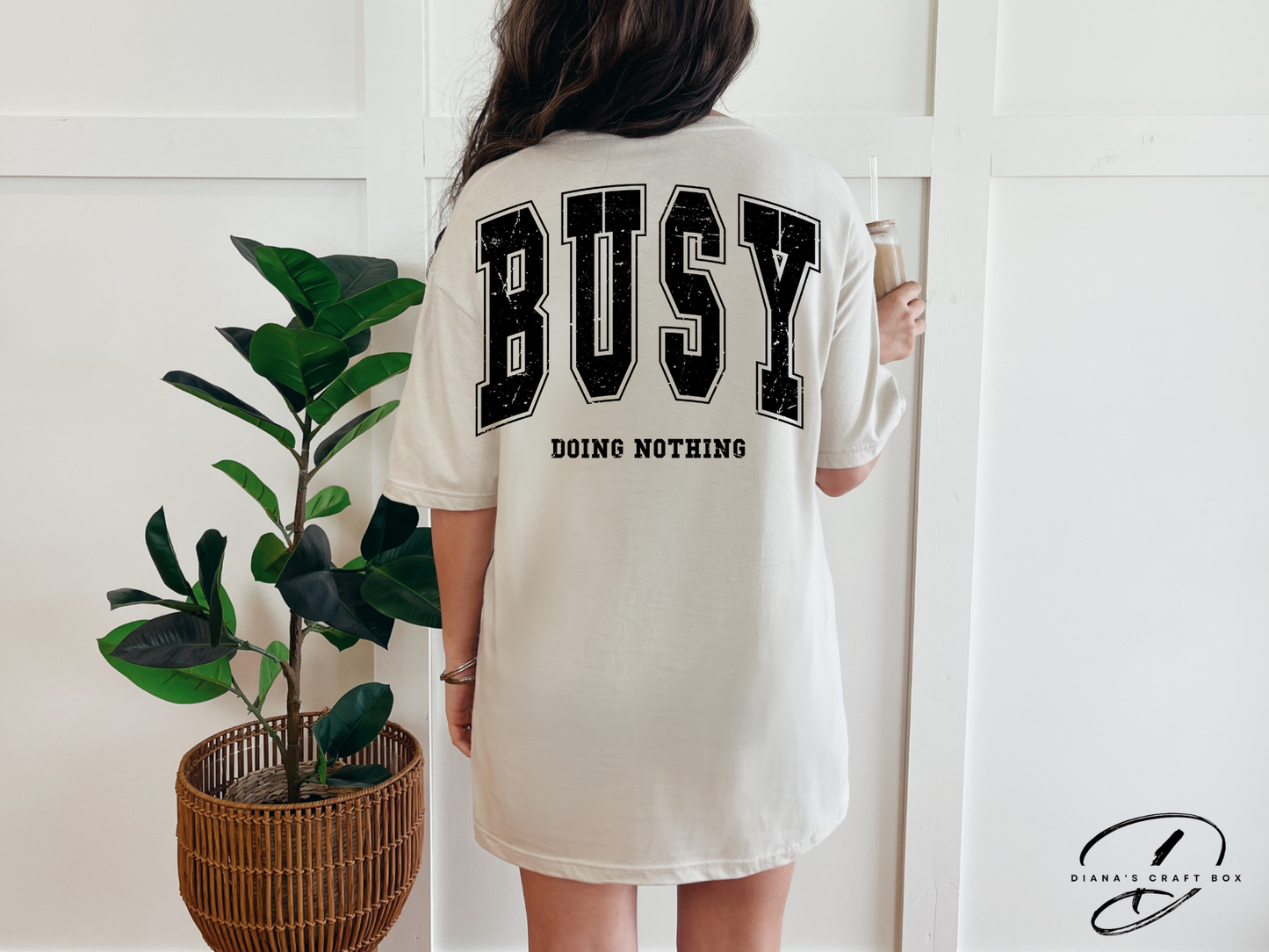 Busy doing nothing T-shirt
