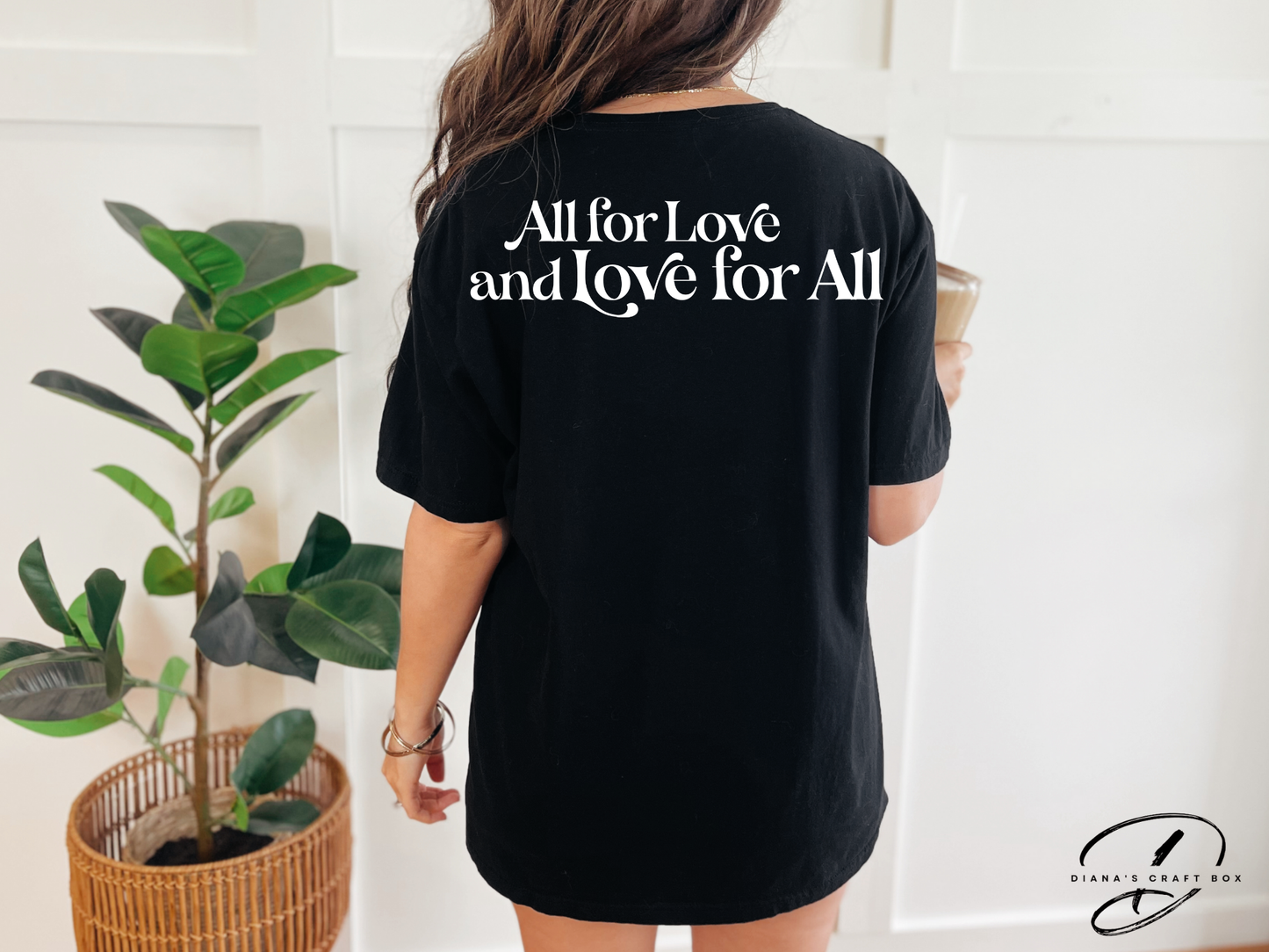 All for love T-shirt