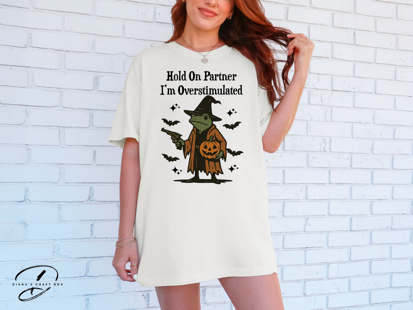 Hold on partner Im overstimulated T-shirt (Halloween Edition)