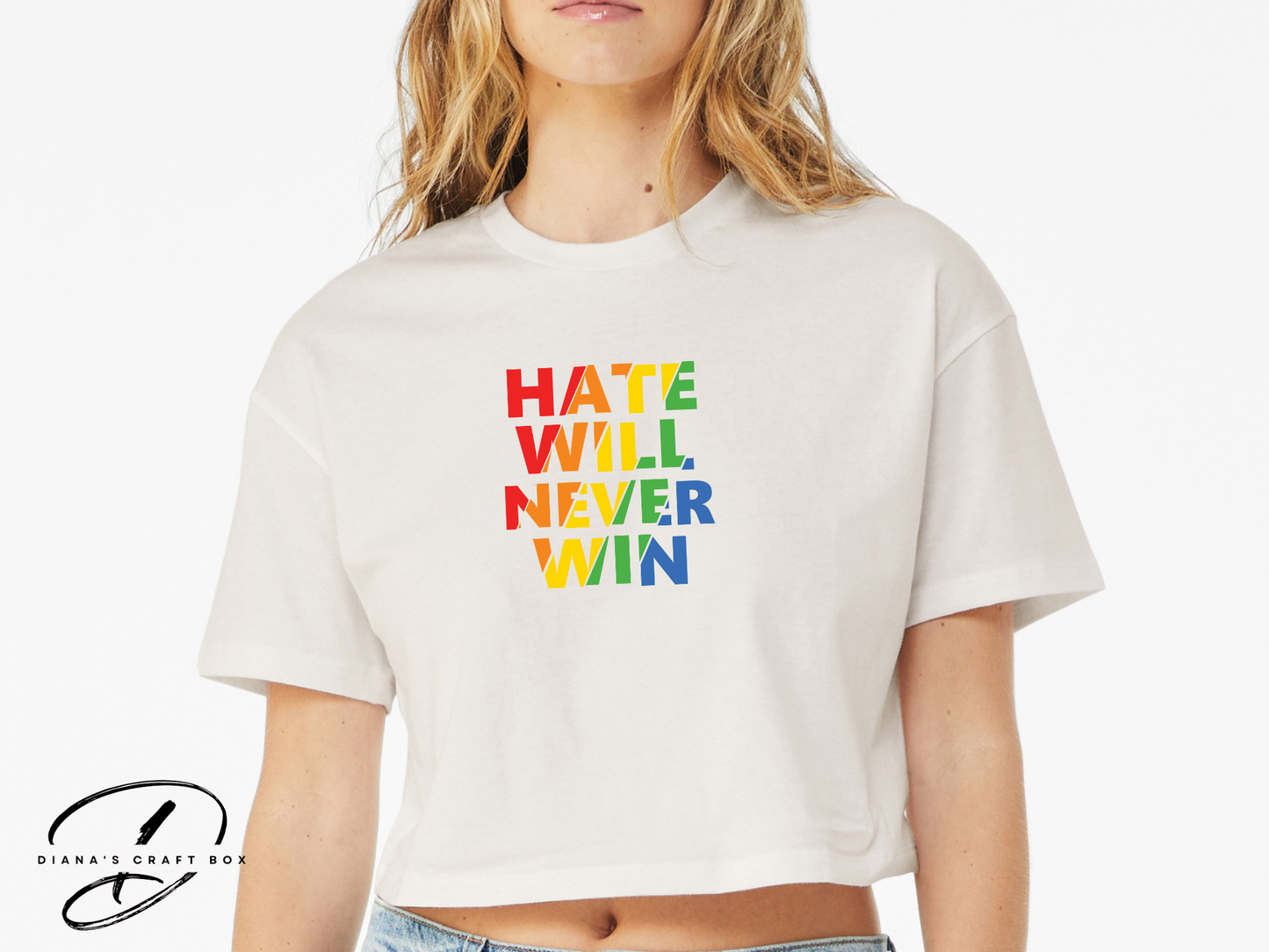 Hate will never win Crop Top