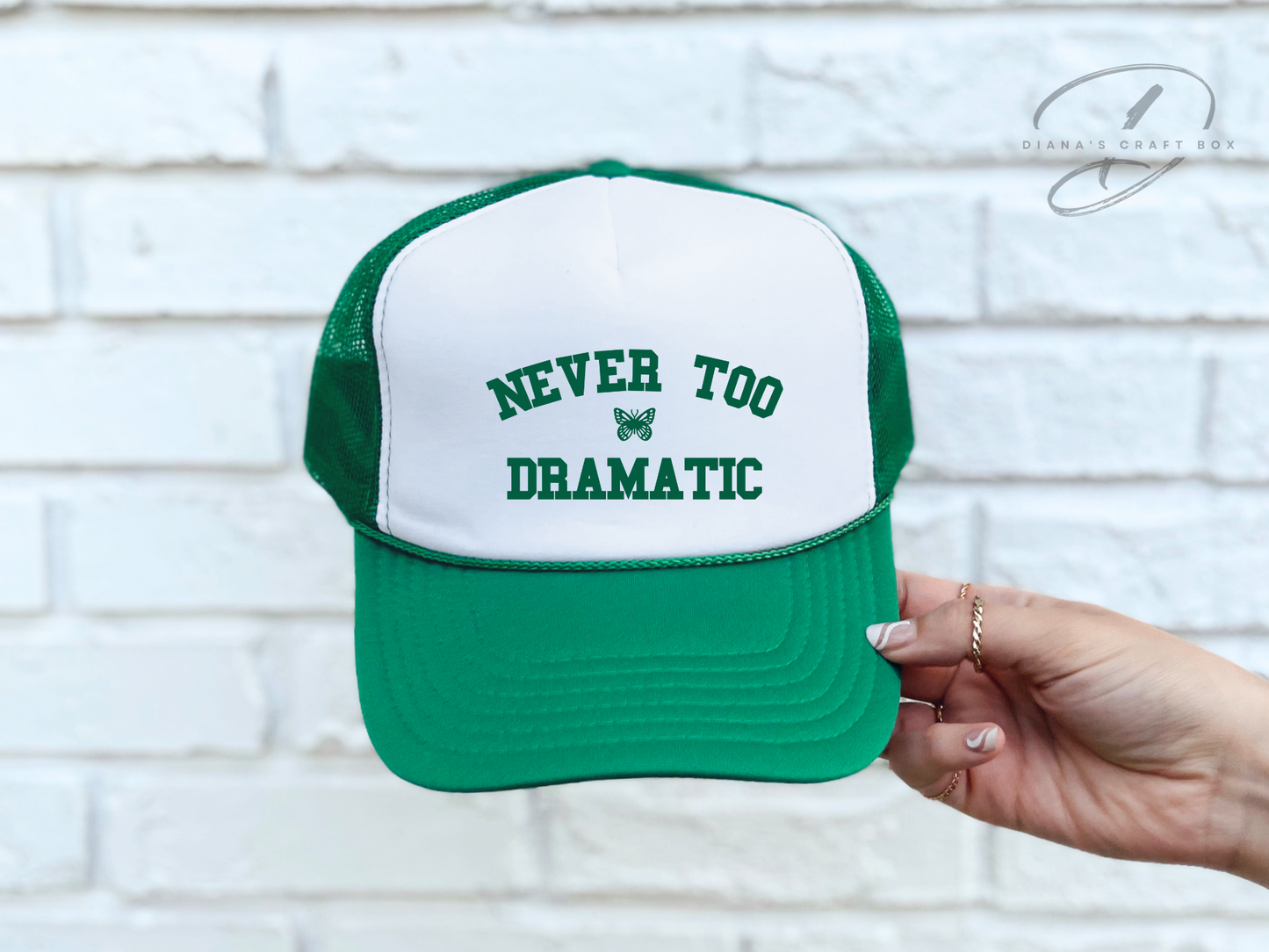 Never too dramatic Hat