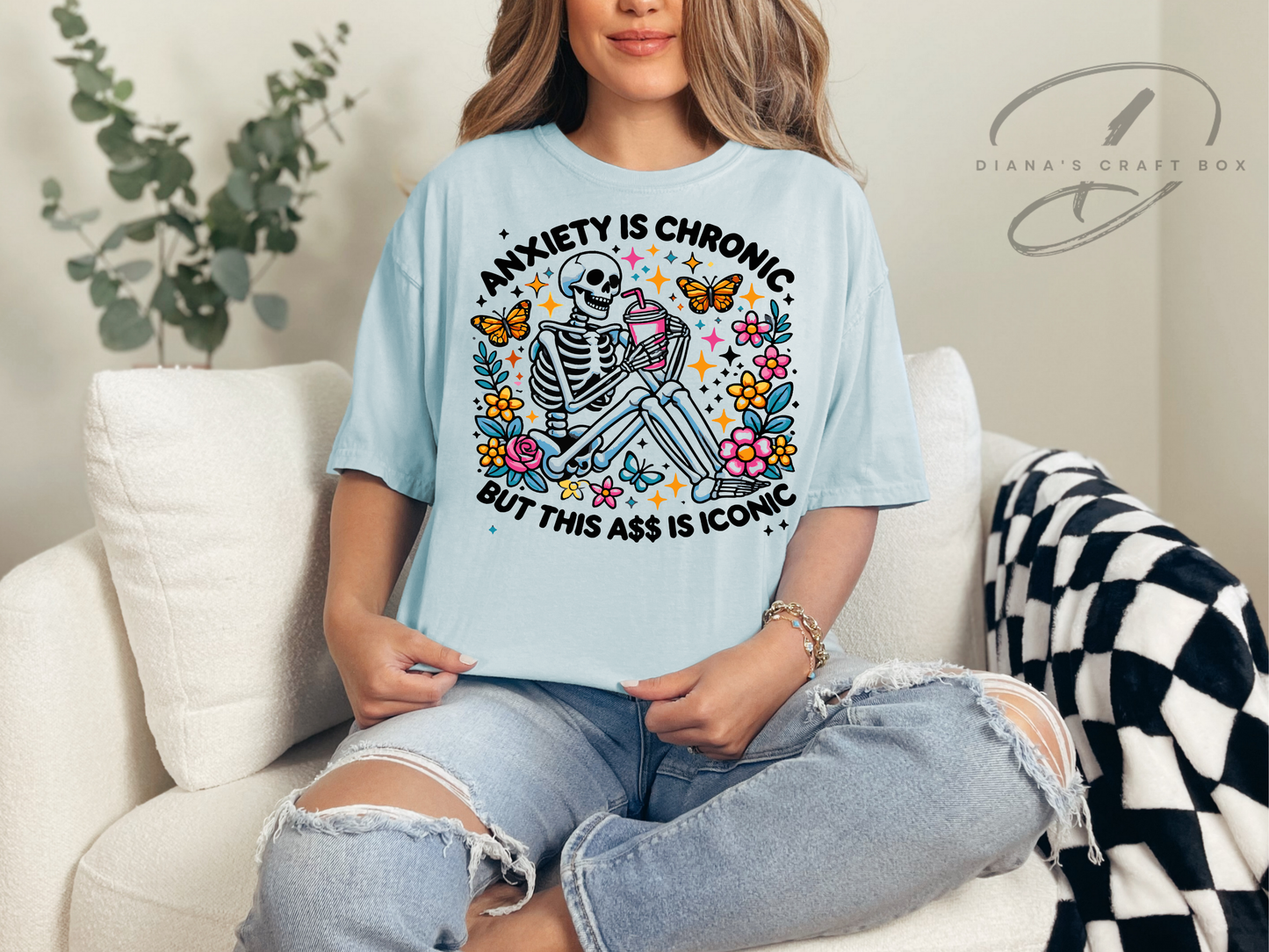 Anxiety is Chronic but this…T-shirt