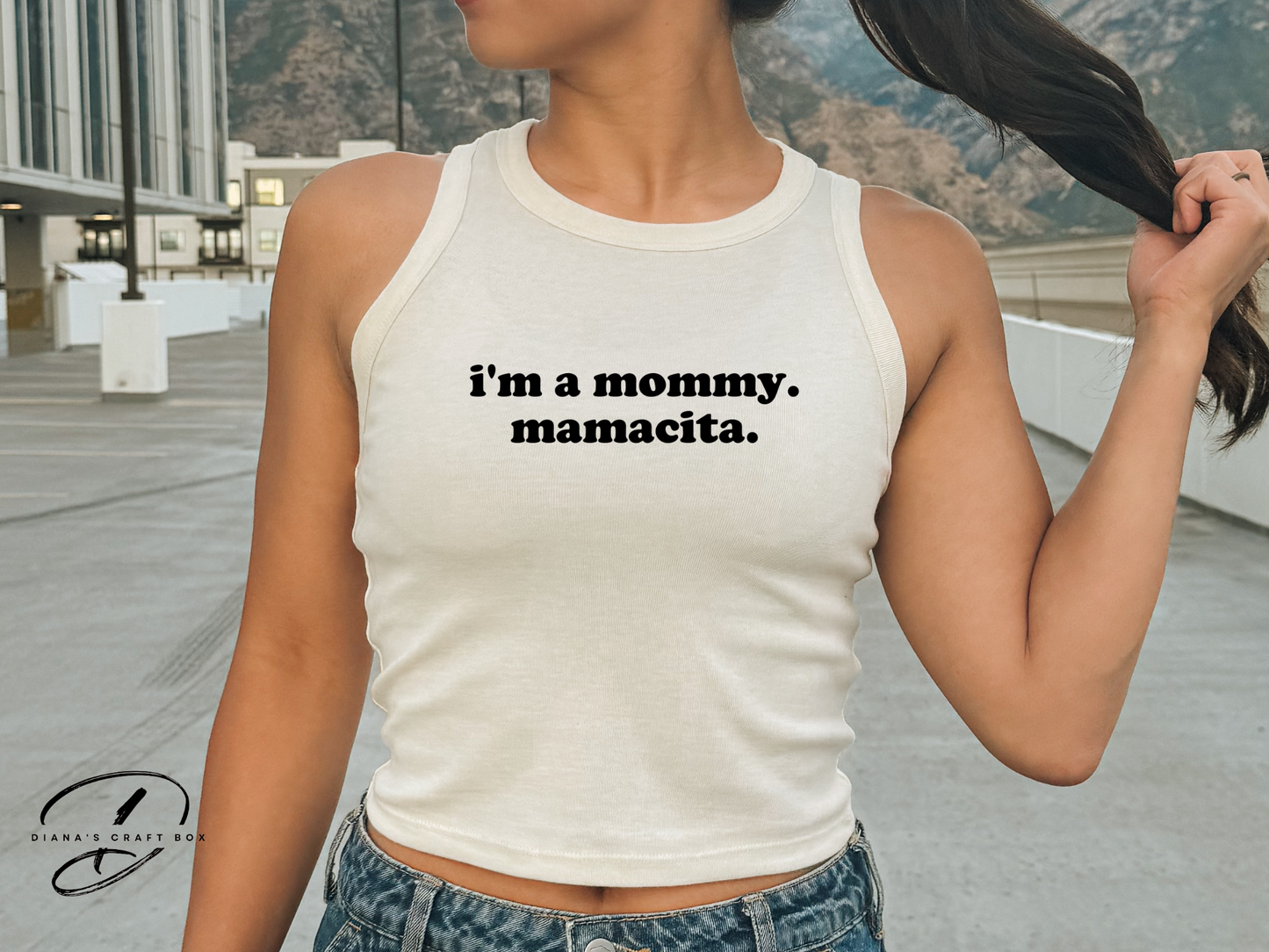 I'm a mommy. Mamacita. baby tee