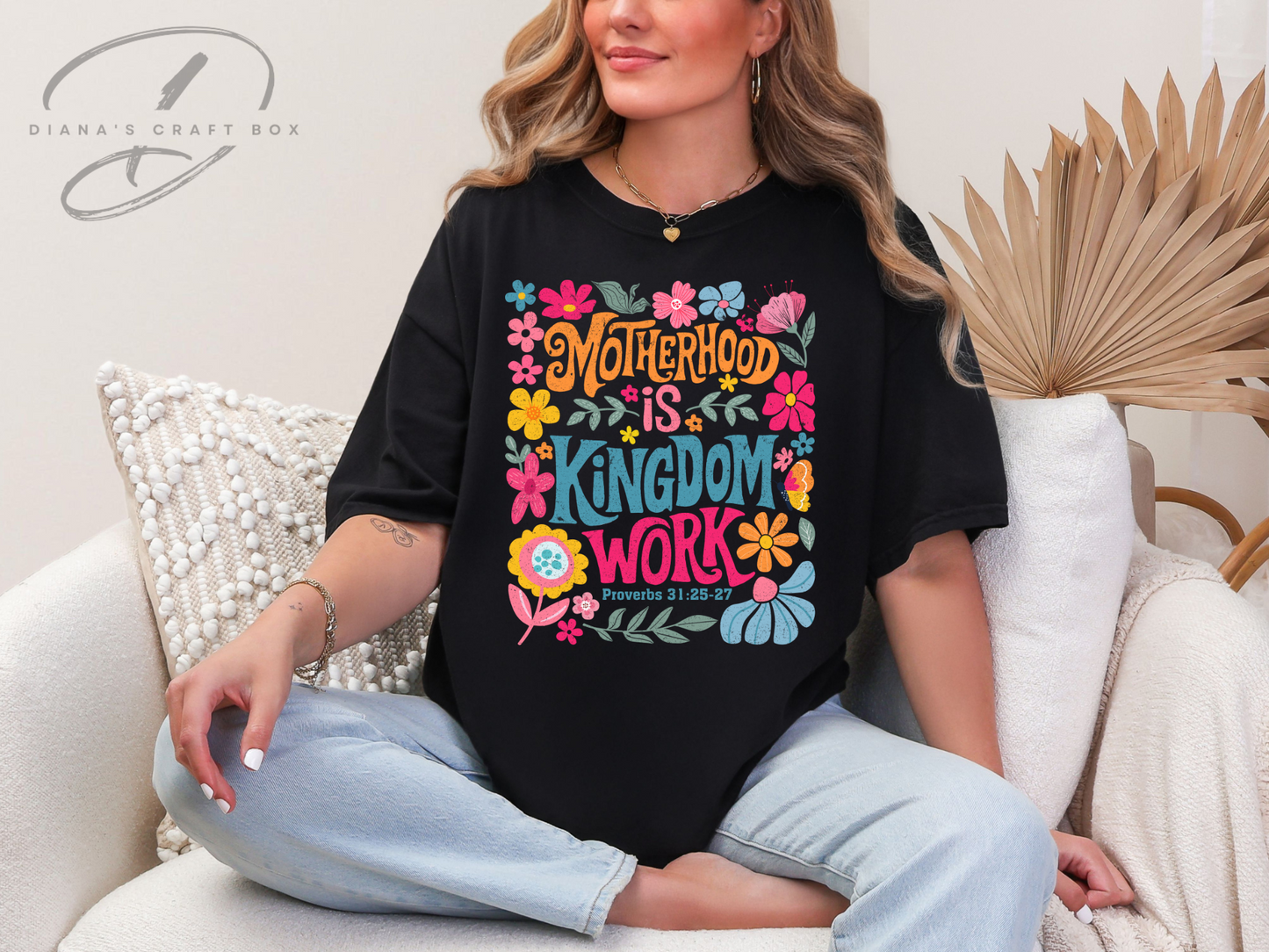 Motherhood is kingdom work. T-shirt