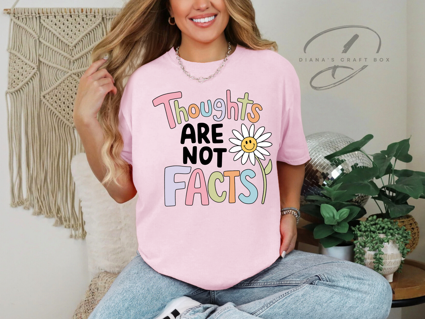 Thoughts are not facts T-shirt