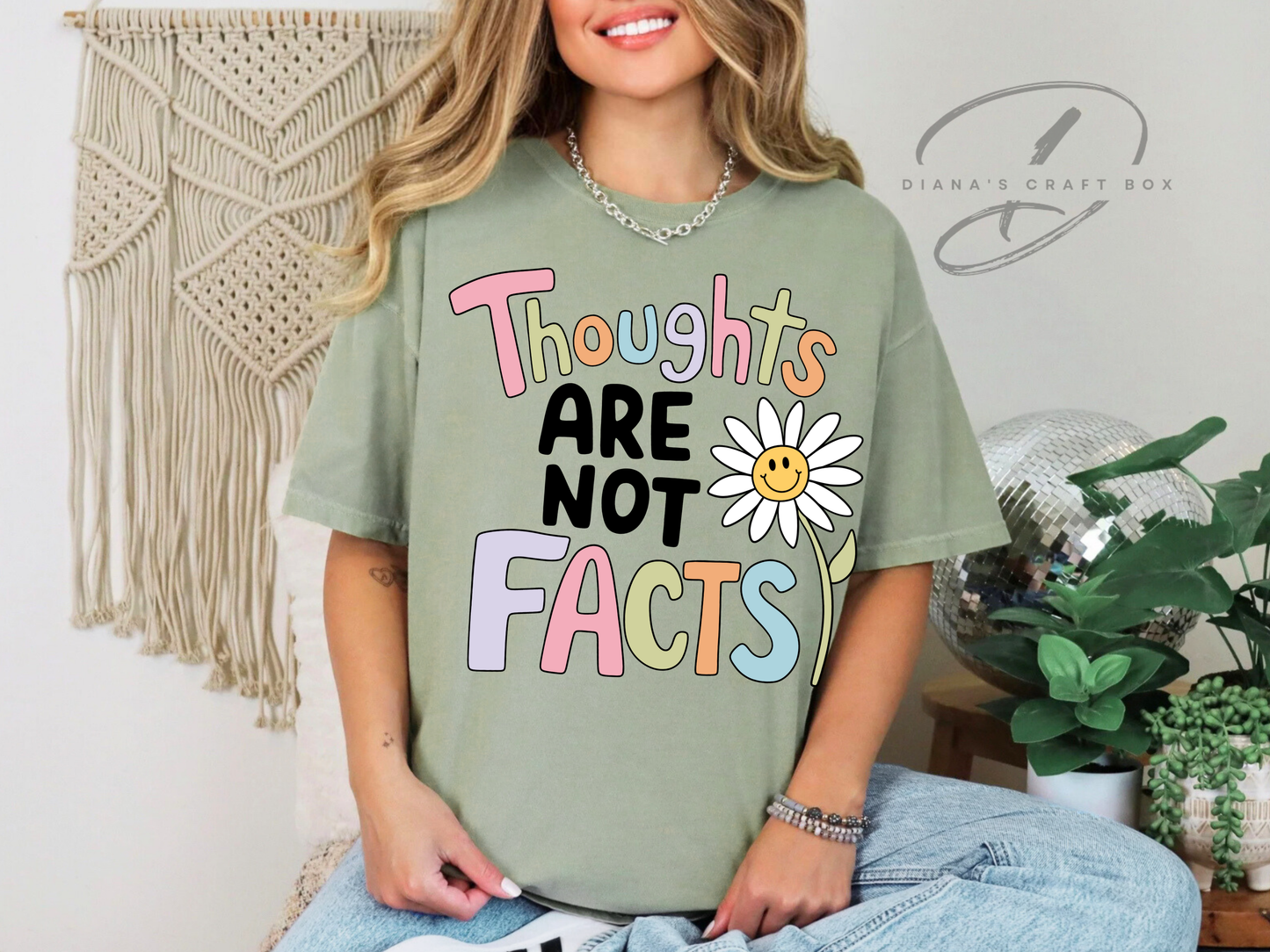 Thoughts are not facts T-shirt