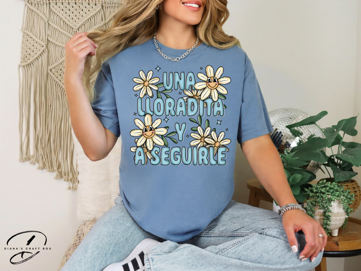 Una lloradita y a seguirle T-shirt