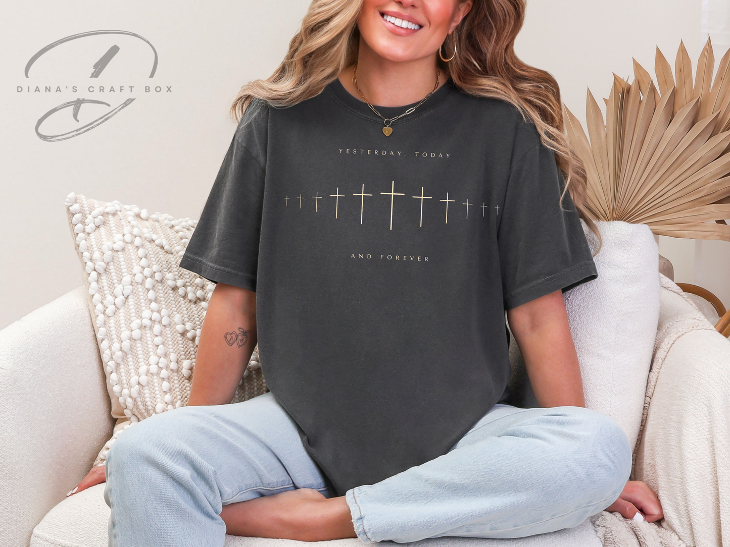 Yesterday, today and forever T-shirt