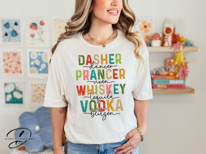 Dasher, Prancer, Whiskey , Vodka T-shirt