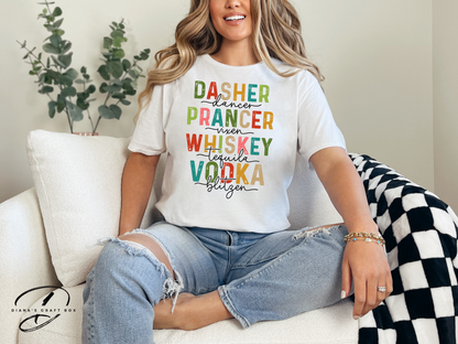 Dasher, Prancer, Whiskey , Vodka T-shirt