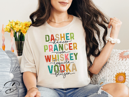 Dasher, Prancer, Whiskey , Vodka T-shirt