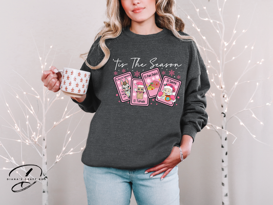 Tis the season (all hispanic things) Sweatshirt