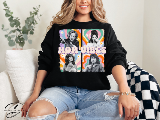 Mom vibes (bold letters) Sweatshirt
