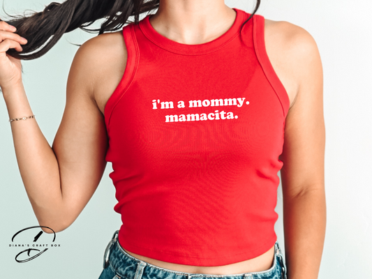 I'm a mommy. mamacita baby tee