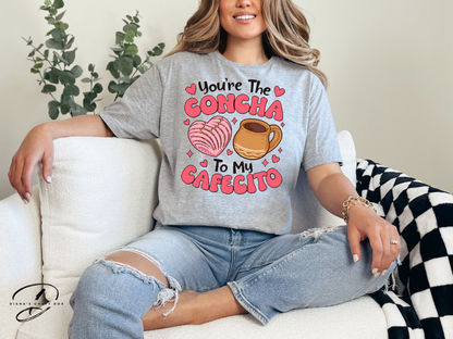 You're the concha to my cafecito T-shirt