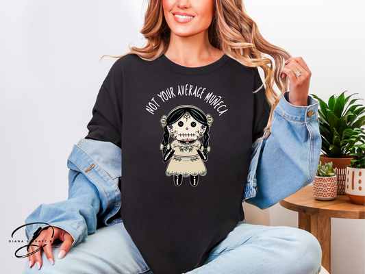 Not your average muñeca T-shirt