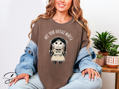 Not your average muñeca T-shirt