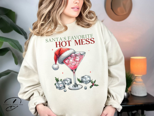 Santa's Favorite Hot Mess Sweatshirt