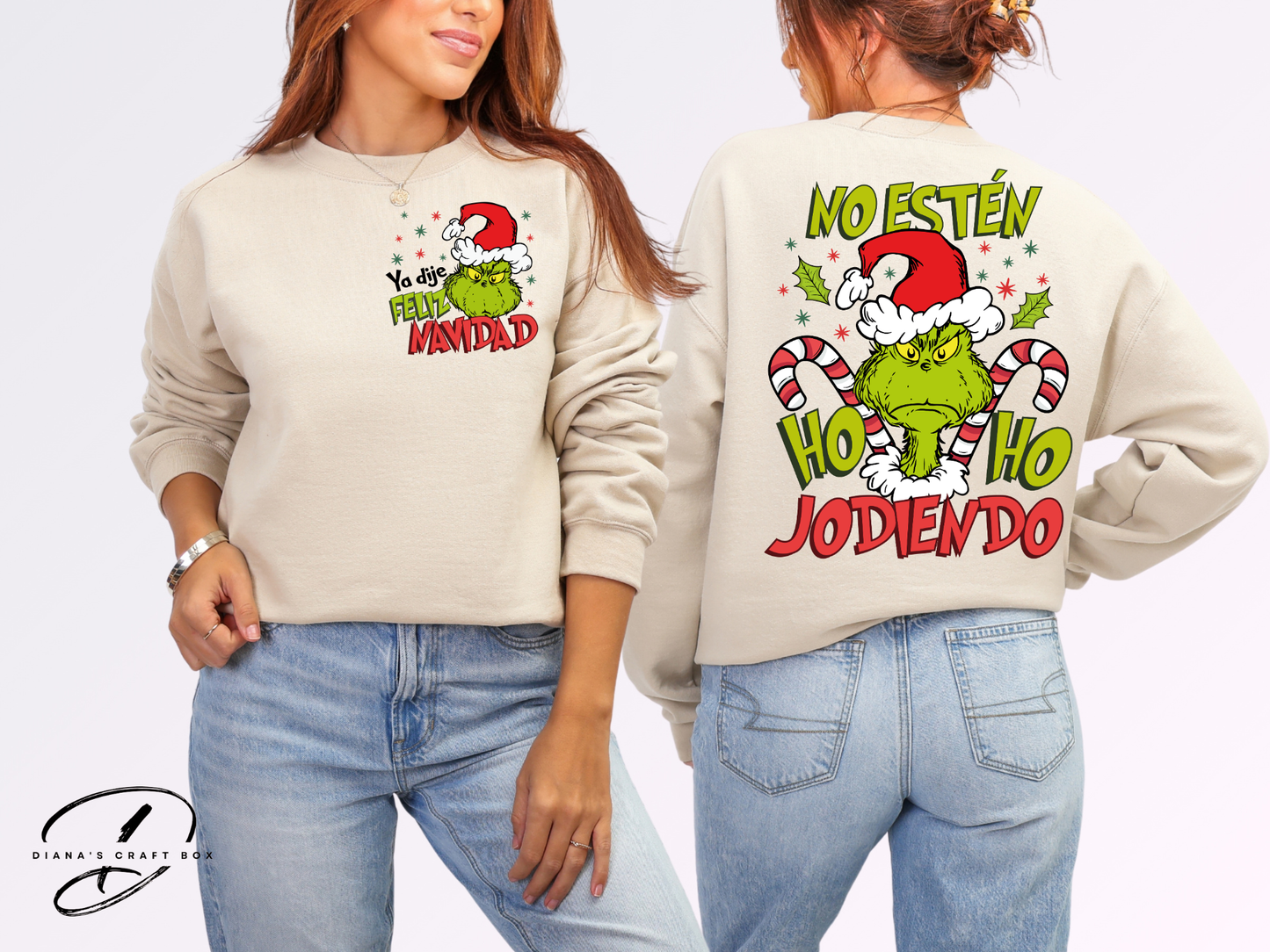 No esten HO HO jodiendo Sweatshirt