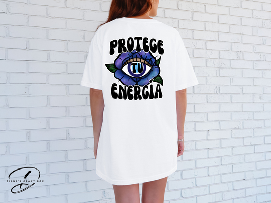 Proteje tu energia T-shirt