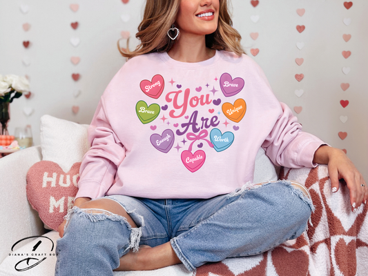 You are strong, capable, brave Sweatshirt