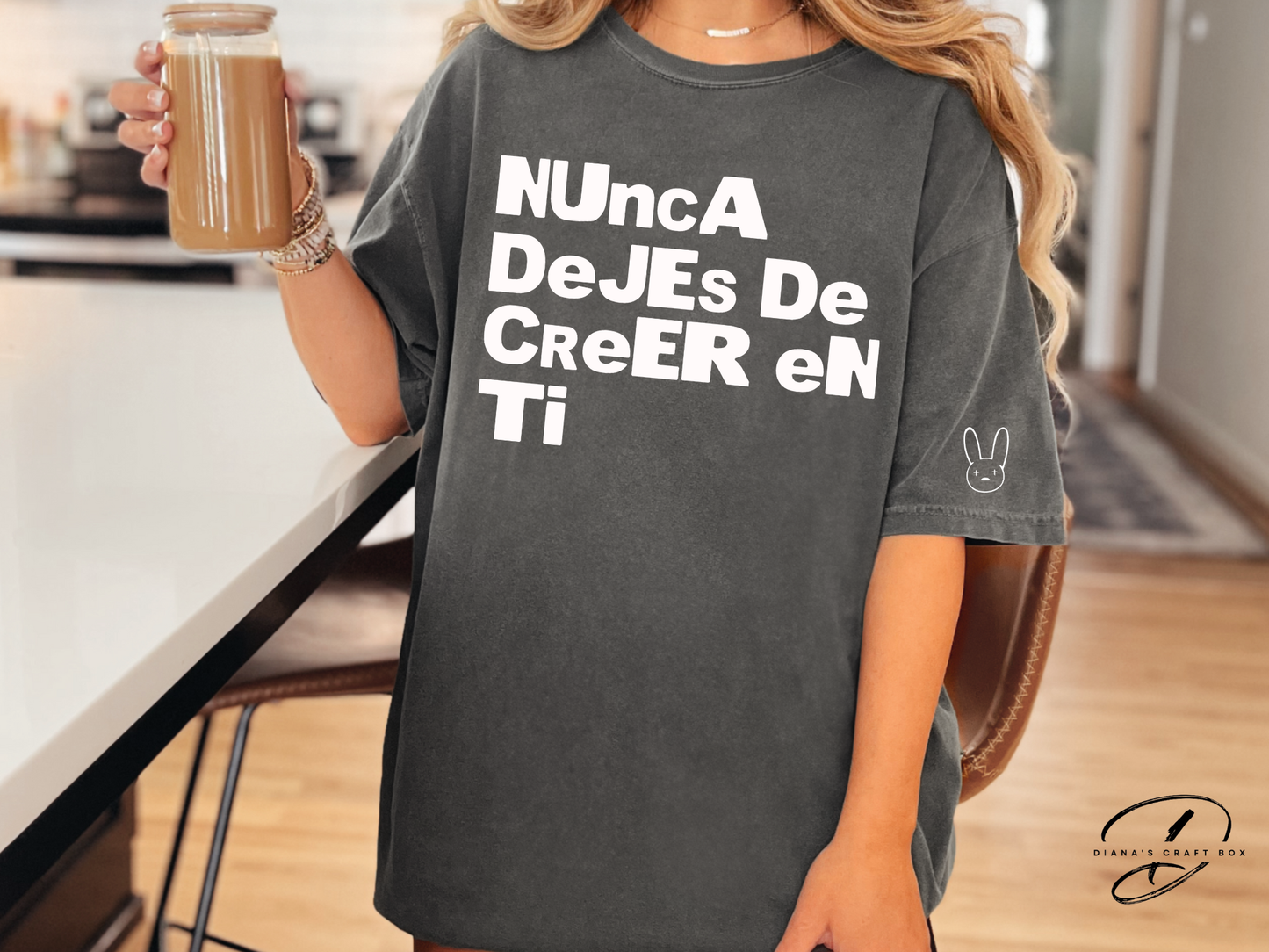 NUNCA DEJES DE CREER EN TI T-shirt