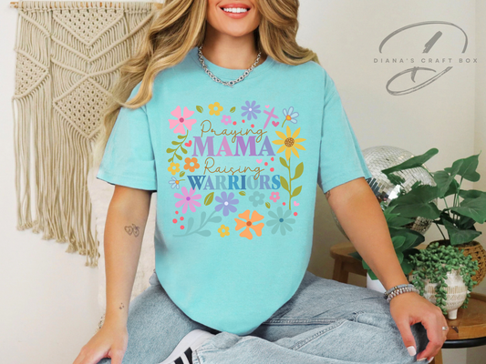 MAMA raising warriors T-shirt