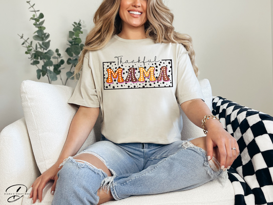 Thankful MAMA T-shirt