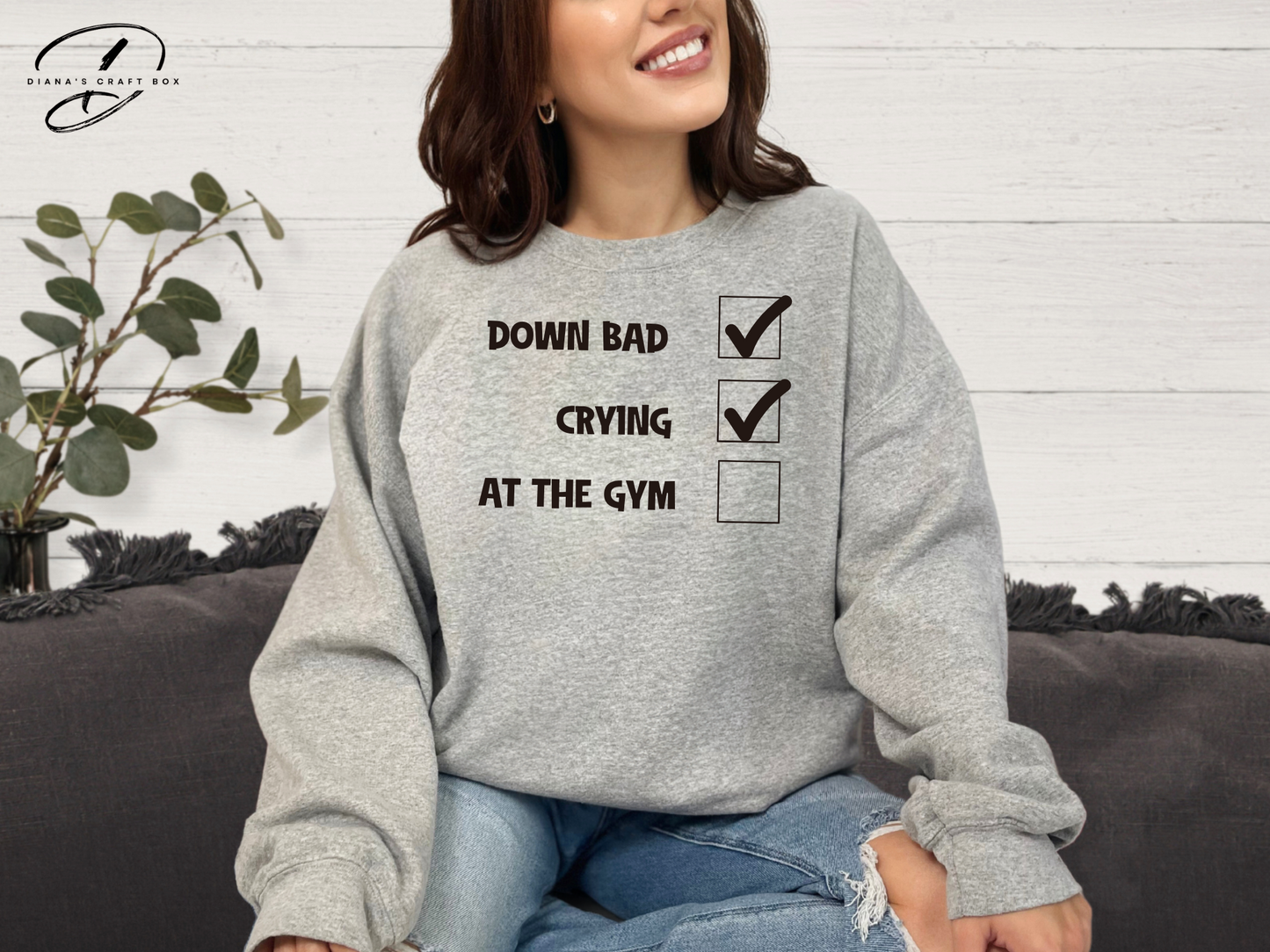 Down bad, crying, gym Sweatshirt