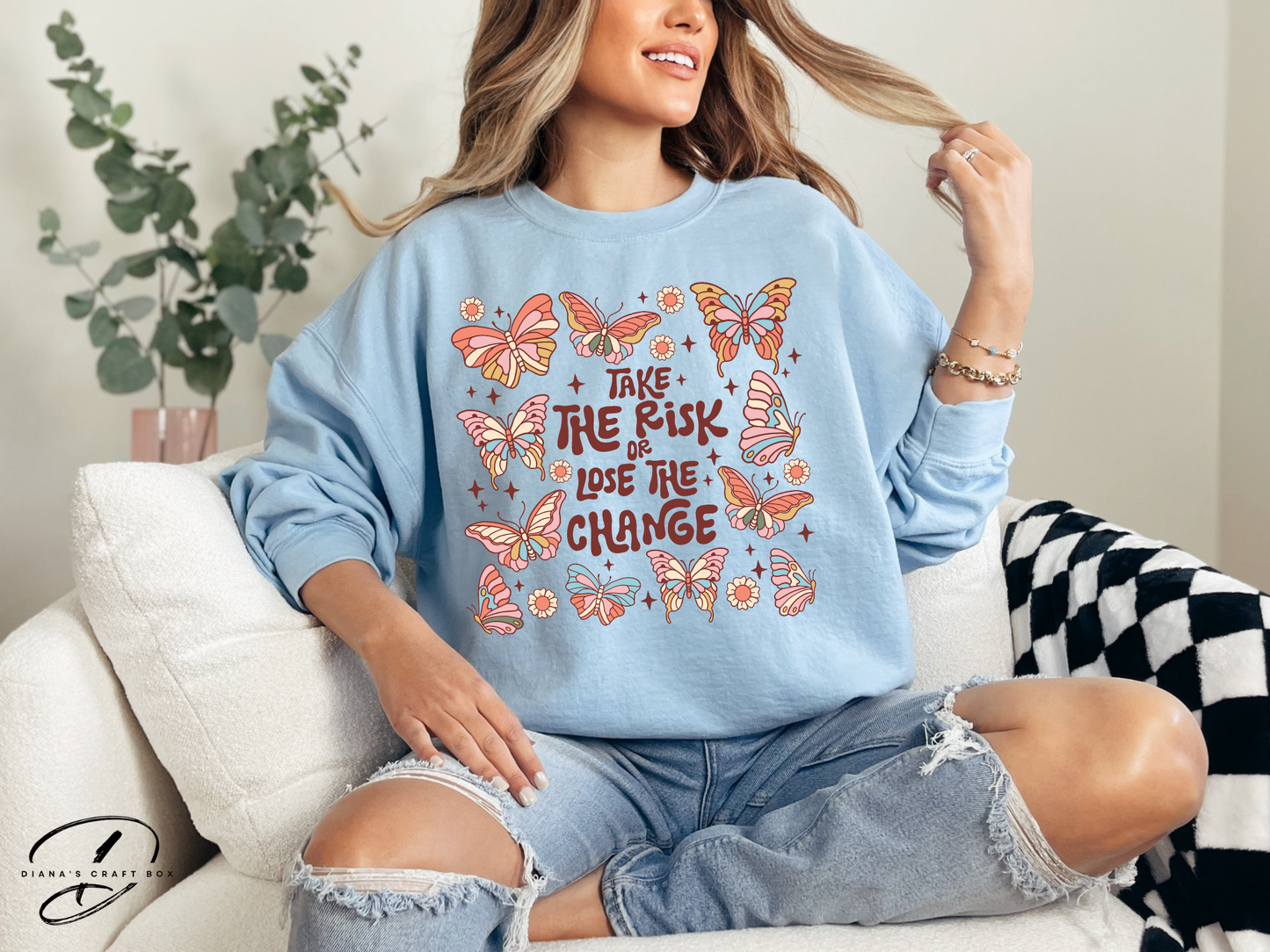 Take a risk Sweatshirt