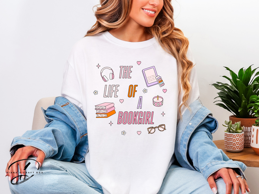 The life of a bookgirl T-shirt