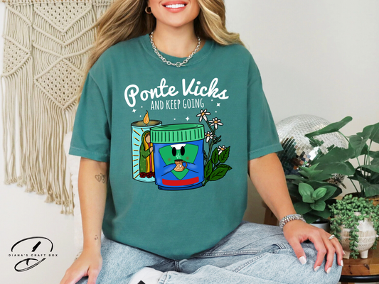 Ponte Vicks and keep going (white font)