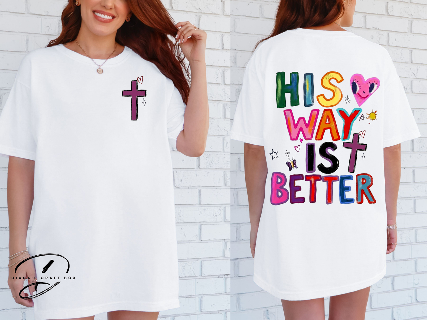 His way is better T-shirt