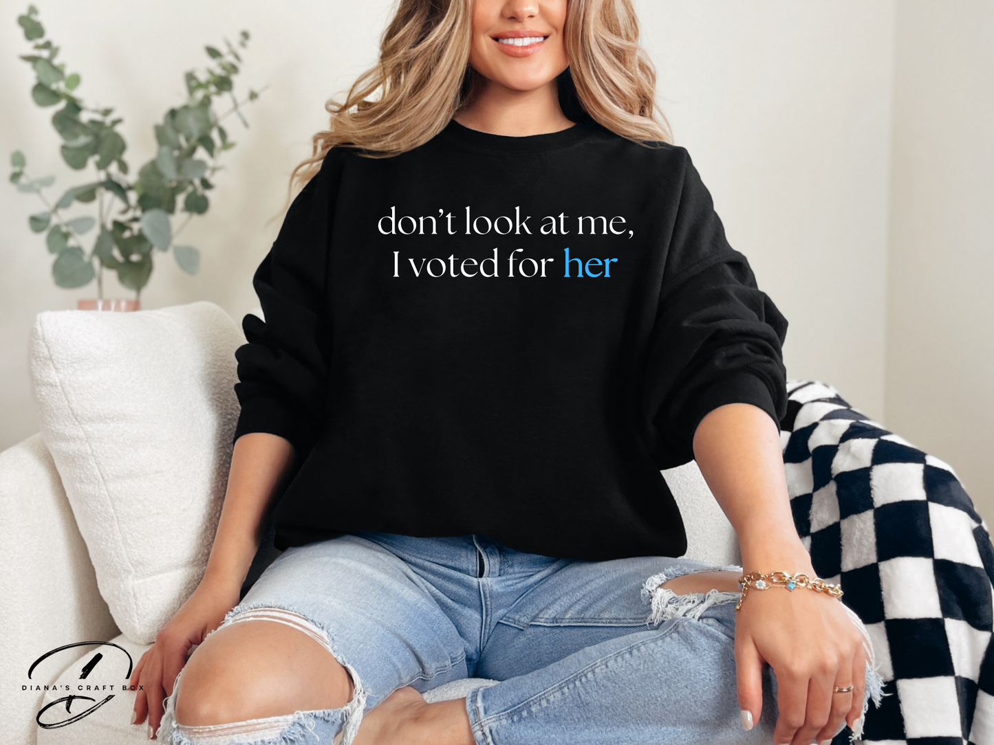 Don't look at me I voted for her Sweatshirt