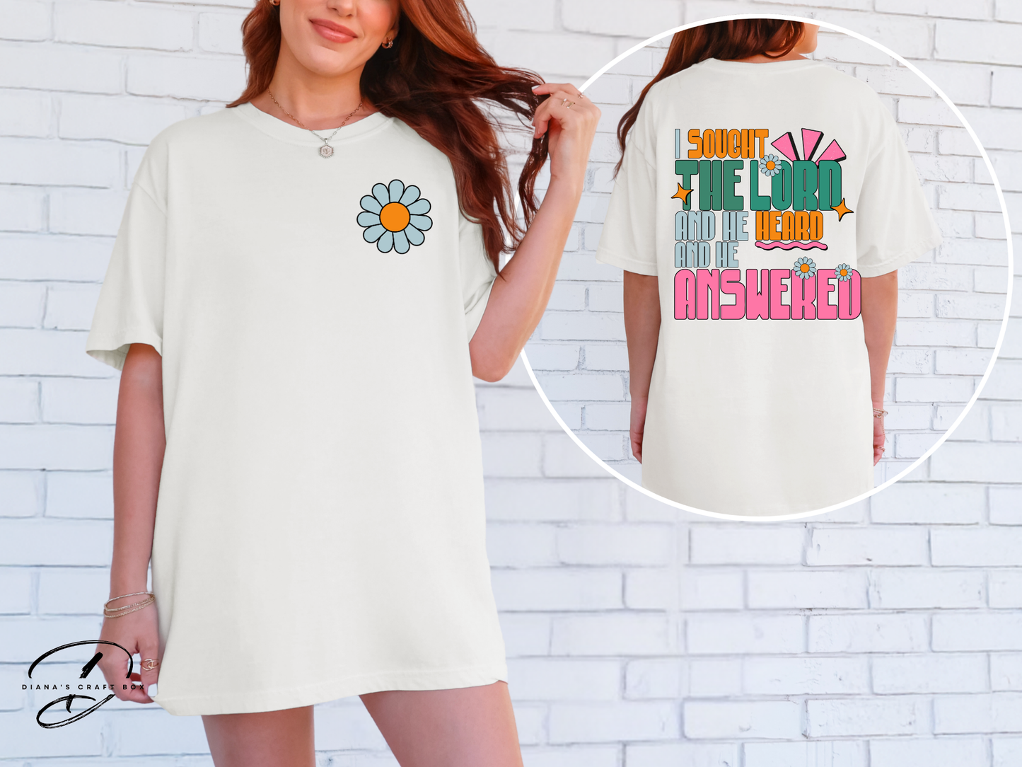 I sough the lord T-shirt