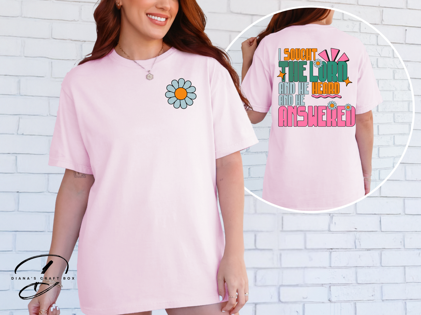 I sough the lord T-shirt