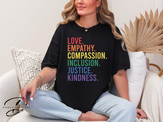 Love.Empathy.Compassion T-shirt