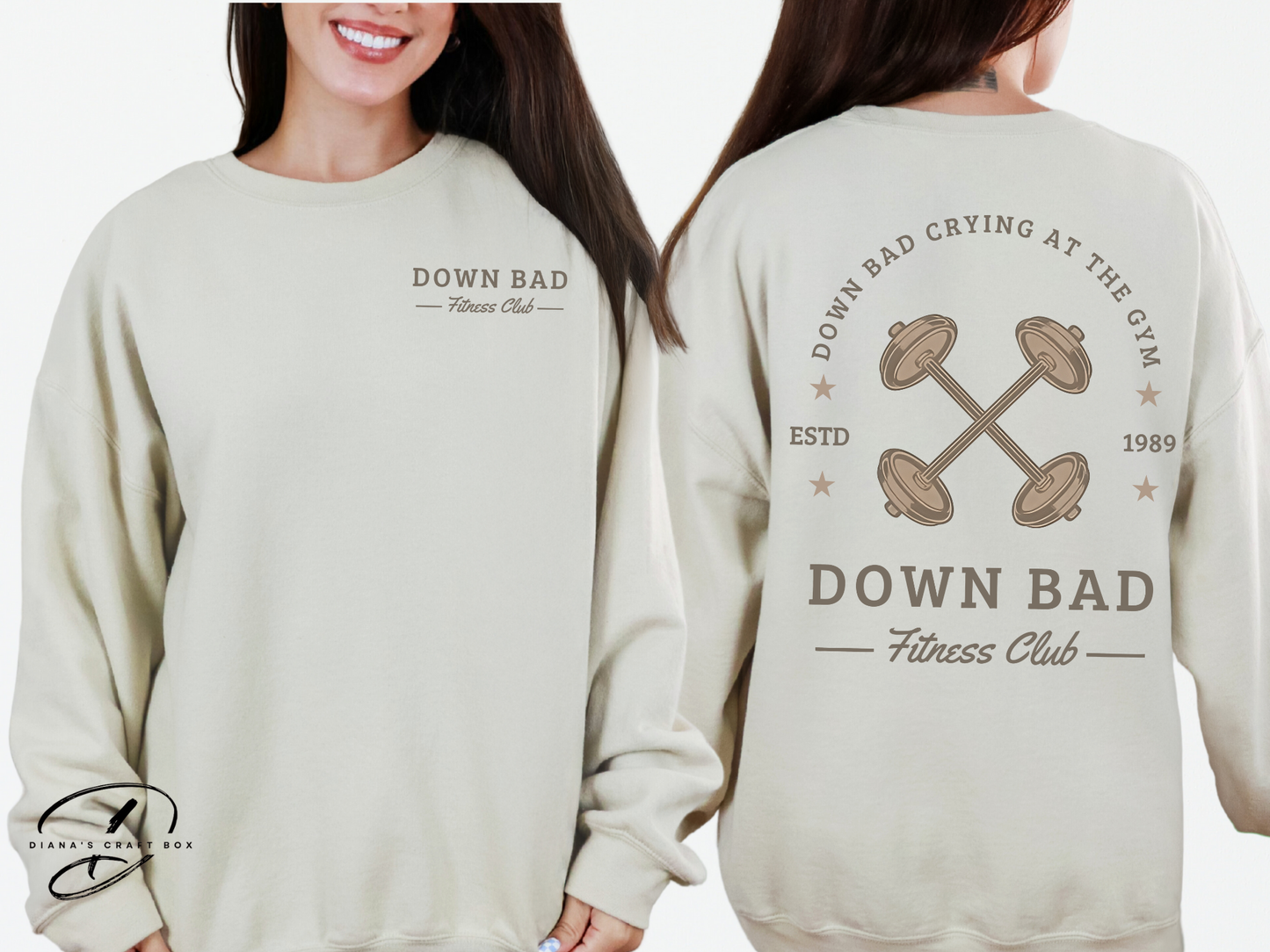 Down bad crying Fitness Club Sweatshirt